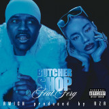 Butcher Shop - Awich, ASAP Ferg, RZA