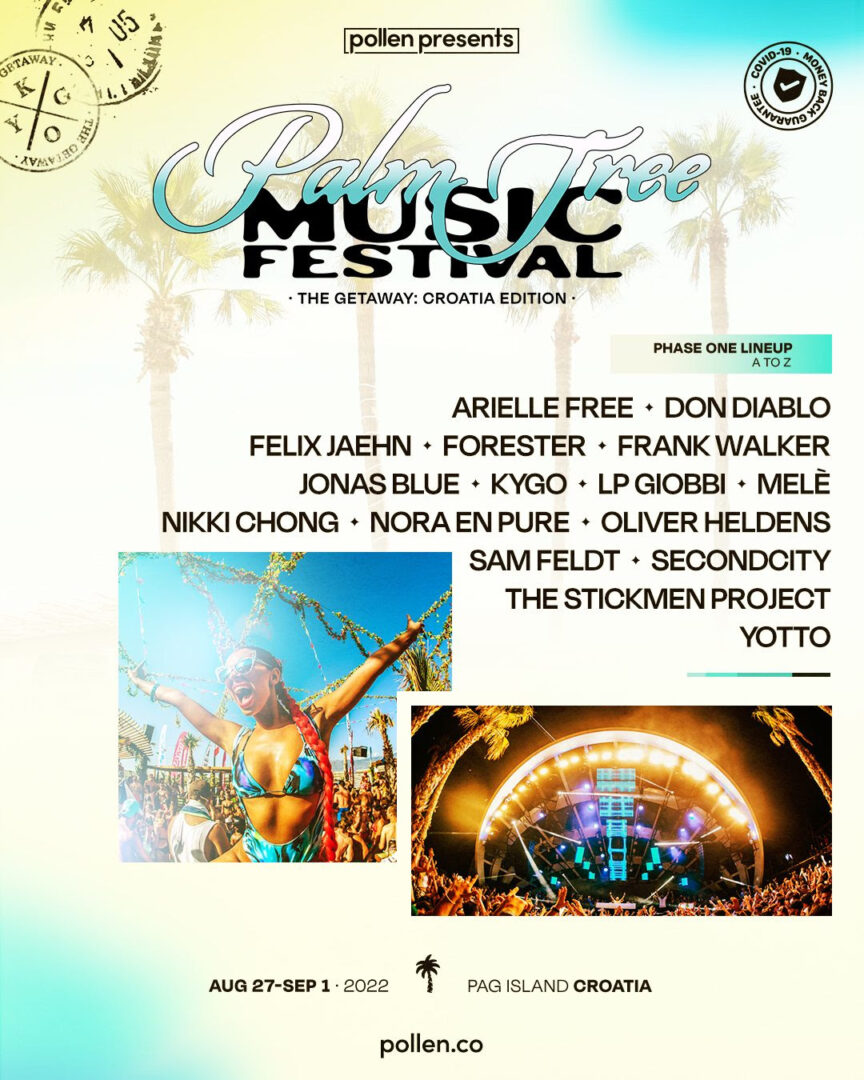 Kygo Brings Palm Tree Music Festival to Croatia - The Festival Voice