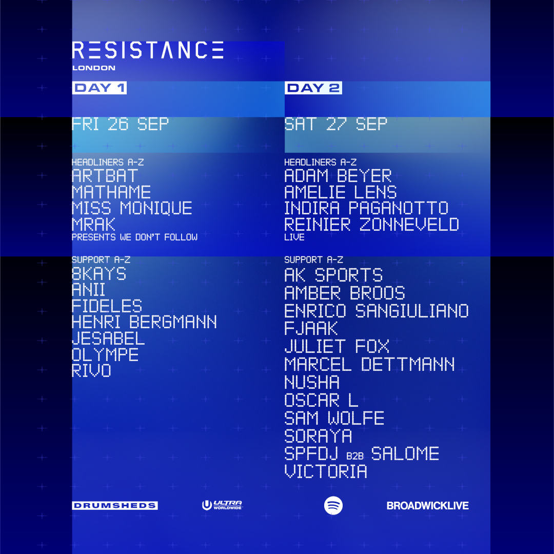 RESISTANCE London’s lineup adds a bevy of underground heavyweights to its already-stacked roster. On Friday, September 26, RESISTANCE London will feature Italian melodic techno duo Mathame, who join previously-announced headliners ARTBAT, Miss Monique, and MRAK (presenting his special We Don’t Follow performance). On Saturday, September 27, newly-announced headliners include Drumcode label boss and RESISTANCE Ibiza Season Resident Adam Beyer, Spanish techno queen Indira Paganotto, and Dutch acid techno purveyor Reinier Zonneveld. They join Amelie Lens as headliners for the event’s second evening, expanding an expertly curated lineup that showcases RESISTANCE’s global tastemaking prowess.